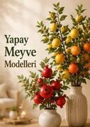 Yapay Meyve ve Sebze Çeşitleri
